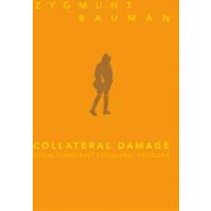 Collateral damage: social ojämlikhet i en global tidsålder (Häftad, 2012)