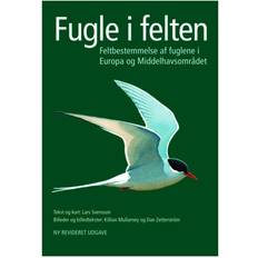 Fugle i felten Fugle i felten: feltbestemmelse af fuglene i Europa og Middelhavsområdet (Indbundet, 2012)