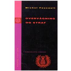 Overvågning Overvågning og straf: Fængslets fødsel (Häftad, 2002)