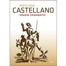 Spansk dansk Castellano: Spansk grammatik (Hæftet, 2012)