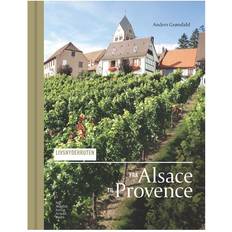 Bøger Livsnyderruten fra Alsace til Provence (Indbundet, 2012)