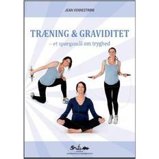 Træning & Graviditet: et spørgsmål om tryghed (Häftad, 2011)