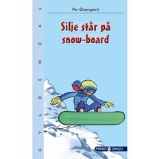 Snow board Silje står på snow-board (E-bok, 2017)