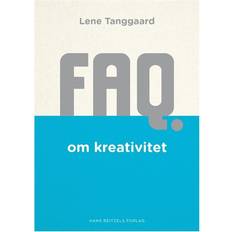 Lene tanggaard FAQ om kreativitet (Hæftet, 2016)