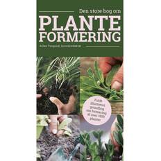 Bøger Den store bog om planteformering (Hæftet, 2016)