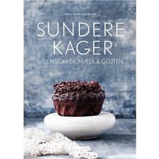 Mælk Sundere kager: uden sukker, mælk & gluten (Inbunden, 2015)