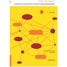 Logistik & supply chain management Logistik & supply chain management, Cases og opgaver (Hæftet, 2013)