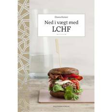 Lchf Ned i vægt med LCHF (E-bog, 2014)