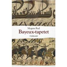 Bayeux-tapetet og slaget ved Hastings 1066 (Indbundet, 2011)
