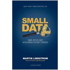 Small data: de små spor der afslører store trends (Indbundet, 2016)