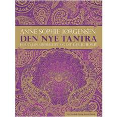 Tantra Den nye tantra: forny din seksualitet og dit kærlighedsliv (Hæftet, 2010)