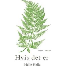 Bøger Hvis det er: roman (Indbundet, 2015)