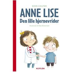 Hjernevrider Anne Lise - den lille hjernevrider (Indbundet, 2016)