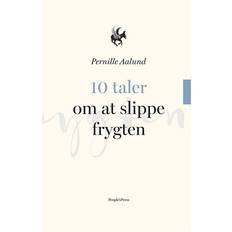 Pernille aalund 10 taler om at slippe frygten (E-bog, 2016)