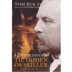 Tom buk swienty Kaptajn Dinesen-'Til døden os skiller' (Inbunden, 2014)
