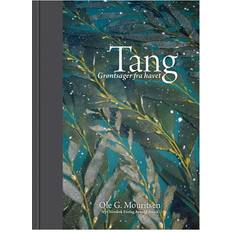 Dansk tang Tang: grøntsager fra havet (Indbundet, 2009)