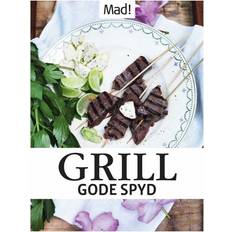 Grill spyd Grill - gode spyd: Mad 's nemme grillopskrifter (E-bog, 2015)