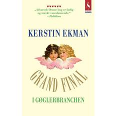 Grand final Grand final i gøglerbranchen: roman (Hæftet, 2013)