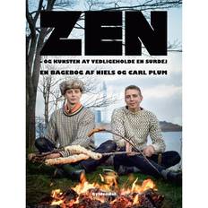 Zen og kunsten ZEN og kunsten at vedligeholde en Surdej: En bagebog af Niels og Carl Plum (E-bog, 2014)