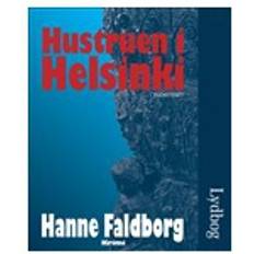 Hanne faldborg Hustruen i Helsinki (Ljudbok, MP3, 2012)