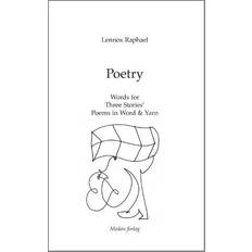 Poetry: words for three stories poems in word & yarn (Hæftet, 2008)