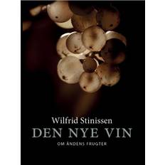 Bøger wilfrid stinissen Den nye vin: om åndens frugter (Indbundet, 2013)
