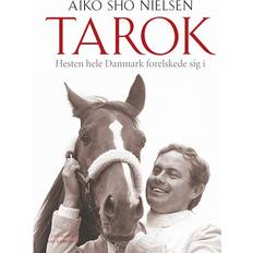 Tarok Tarok - Hesten hele Danmark forelskede sig i (E-bog, 2013)