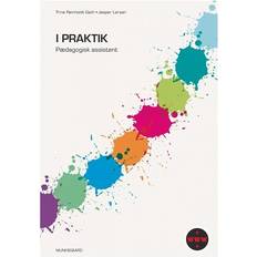 Pædagogisk assistent I praktik: pædagogisk assistent (Hæftet, 2013)