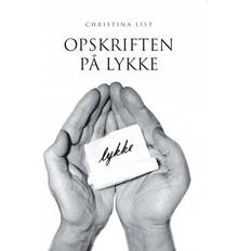 Christina list Opskriften på lykke (E-bog, 2012)