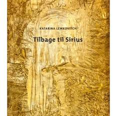Bøger Tilbage til Sirius (Hæftet, 2017)