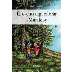 Et eventyrligt efterår i Mumleby (Indbundet, 2016)