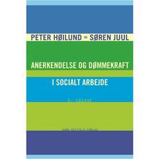 Anerkendelse og dømmekraft i socialt arbejde (Hæftet, 2015)