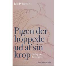 Pigen der hoppede ud af sin krop: en bog om dissociation (Hæftet, 2014)