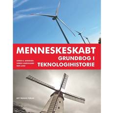 Søren lund Menneskeskabt: grundbog i teknologihistorie (Indbundet, 2015)