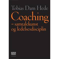 Coaching: samtalekunst og ledelsesdisciplin (Indbundet, 2010)