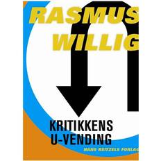 Kritikkens u-vending: en diagnose af forvandlingen fra samfundskritik til selvkritik (Hæftet, 2013)