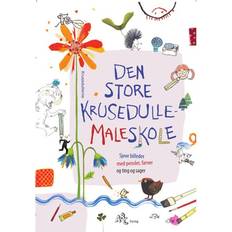 Sjove ting Den store krusedullemaleskole: sjove billeder med pensler, farver og ting og sager (Hæftet, 2015)