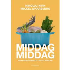 Hverdagsmad MiddagMiddag: Nem hverdagsmad til travle familier (E-bog, 2012)