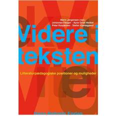 Ayoe Videre i teksten: litteraturpædagogiske positioner og muligheder (Hæftet, 2012)