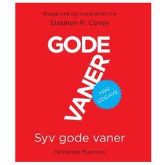 Syv gode vaner Syv gode vaner: Kloge ord og inspiration fra Stephen R. Covey (Miniature) (Indbundet, 2010)