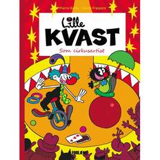 Lille Kvast - som cirkusartist (Indbundet, 2015)