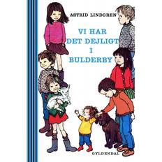 Bulderby Vi har det dejligt i Bulderby (E-bok, 2016)