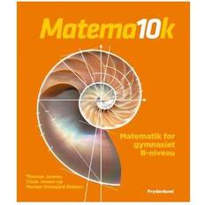 Matema10k - B-niveau: matematik for gymnasiet (Bind 2) (Hæftet, 2006)