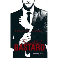 Beautiful bastard (Hæftet, 2016)