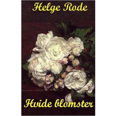 Hvide blomster bog Hvide blomster (E-bog, 2015)