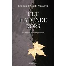 Det flydende kors: En metafysik om tiden og evigheden (Hæftet, 2007)