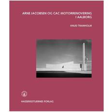 Bog arne jacobsen Arne Jacobsen og CAC Motorrenovering i Aalborg (Hæftet, 2016)