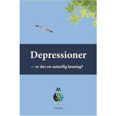 Depressioner: er der en naturlig løsning (Hæftet, 2012)