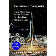 Stanislaw lem Fantastiske virkeligheder: Anne McCaffrey, Zoran Zivkovic, Stephen Baxter, Stanislaw Lem (Hæftet, 2007)