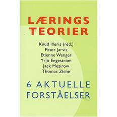 Læringsteorier: seks aktuelle forståelser (Hæftet, 2007)